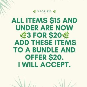 All items $15 and under are 🌿3 for $20🌿. Bundle tops, jeans, dresses to save!